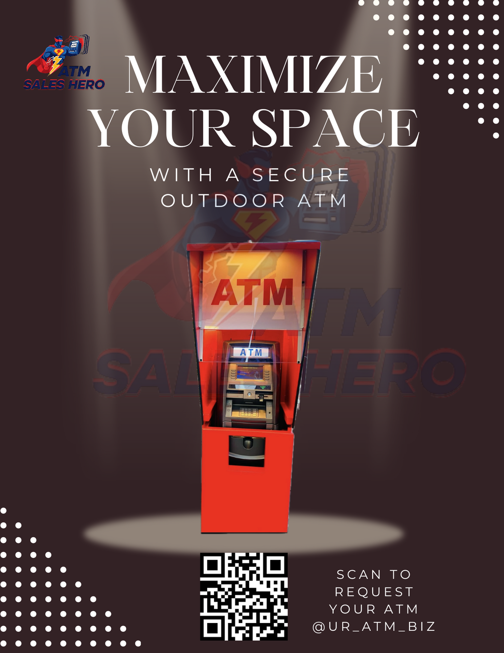 Maximize Space with Outdoor ATM— Flyer